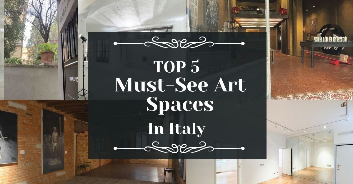 5 Must-See Art Spaces in Italy